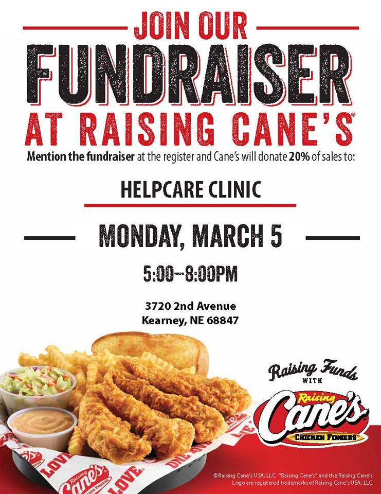 Raising Cane’s Flyer March 2018 Help Care Clinic